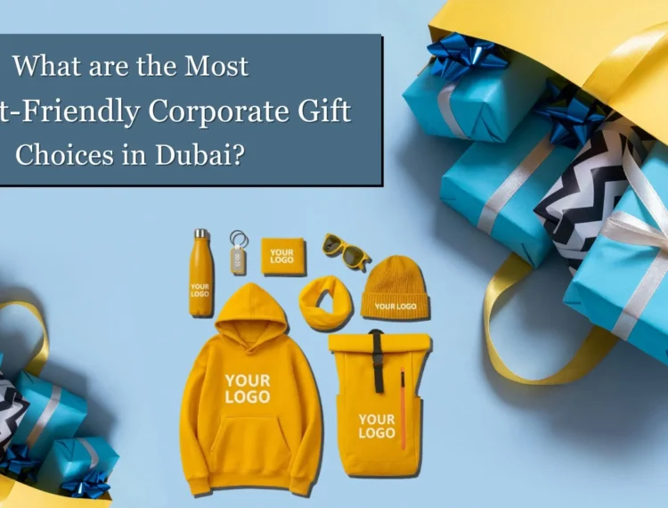 What are the most affordable corporate gifting choice in Dubai