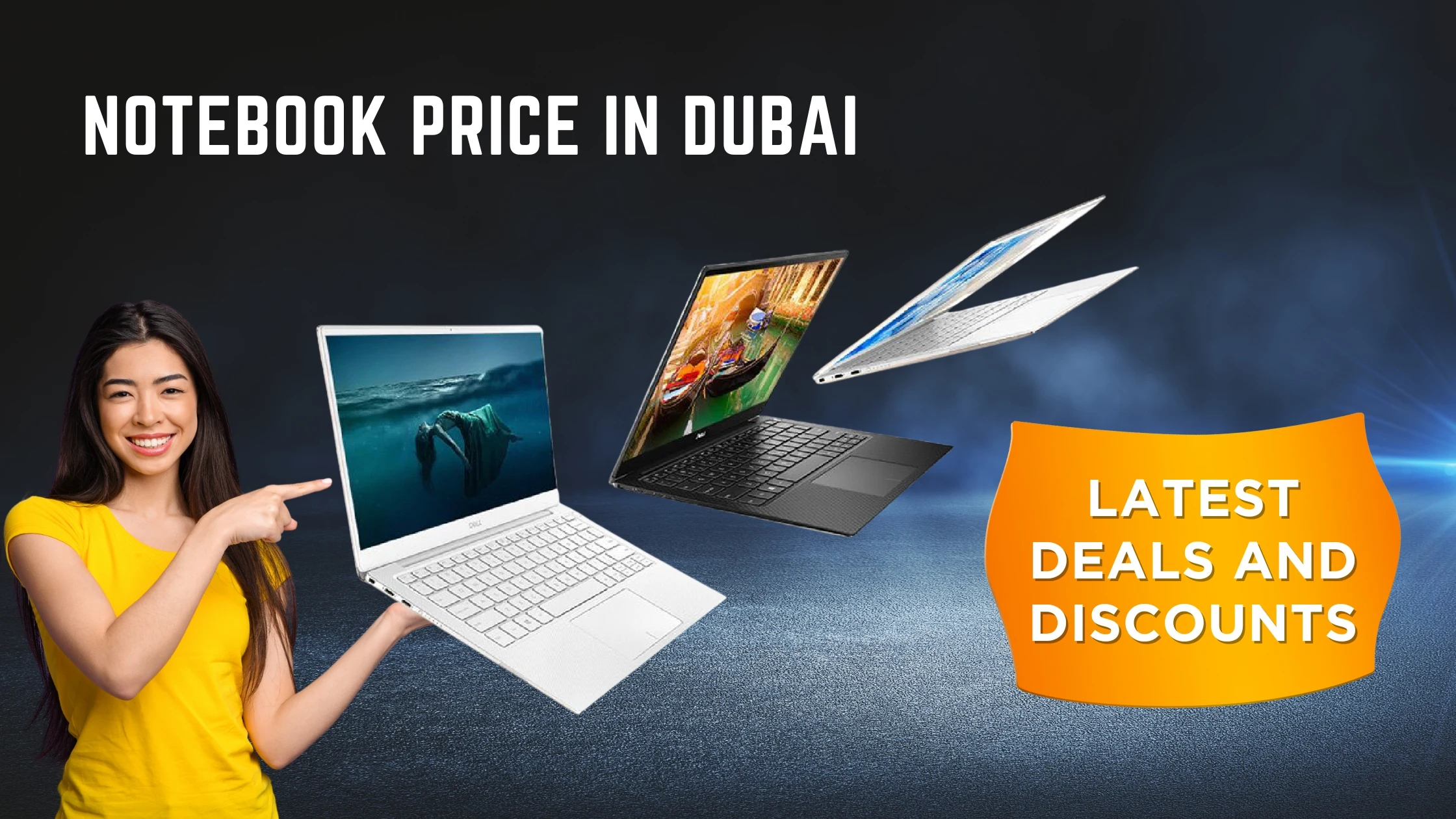 Notebook Price in Dubai - Latest Deals and Discounts