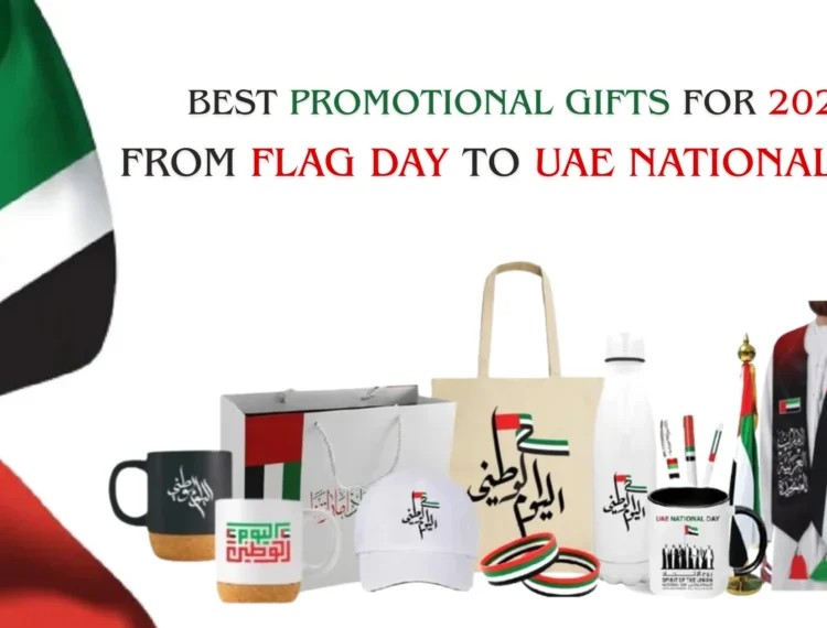 Best Promotional Gifts for 2025-From Flag Day to UAE National Day