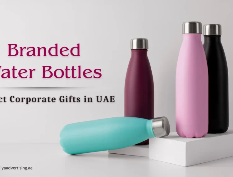 Branded Water Bottles - The Perfect Corporate Gifts in UAE