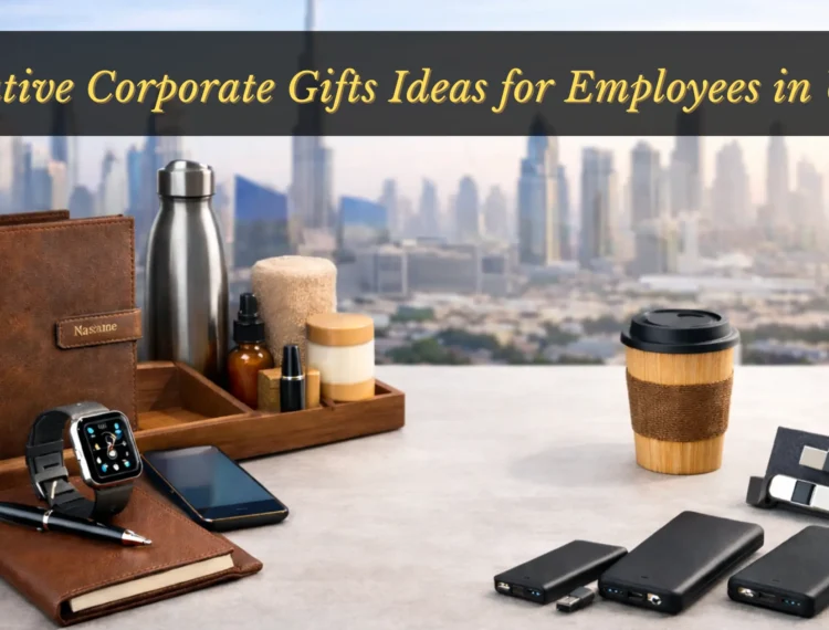 Creative Corporate Gifts Ideas for Employees in UAE
