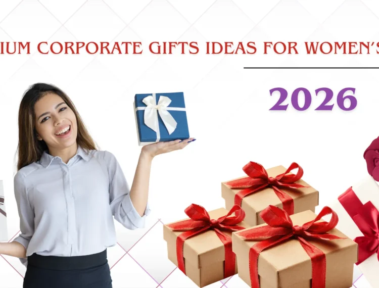 Premium Gifts for Women's Day 2026