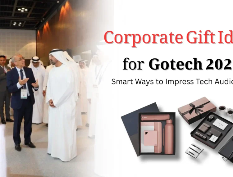 Corporate Gift Ideas for Gotech Event Dubai 2026