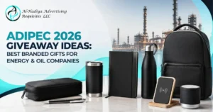 ADIPEC 2026 Giveaway Ideas Best Branded Gifts for Energy & Oil Companies
