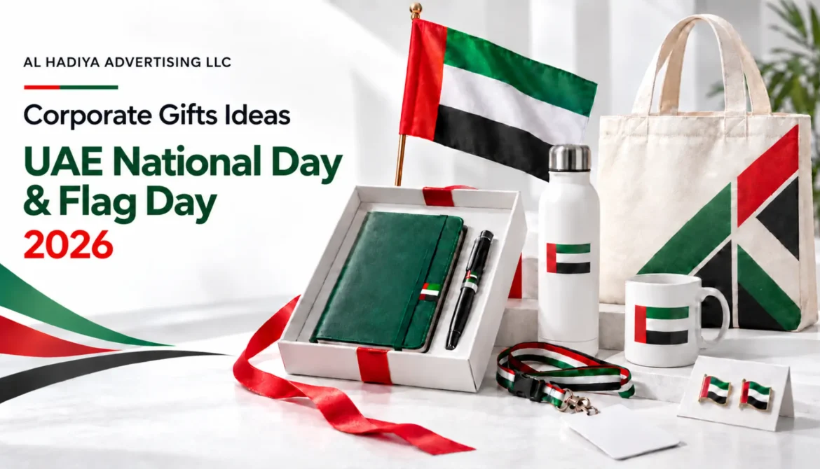 Corporate Gifts Ideas for UAE Flag Day and UAE National Day 2026